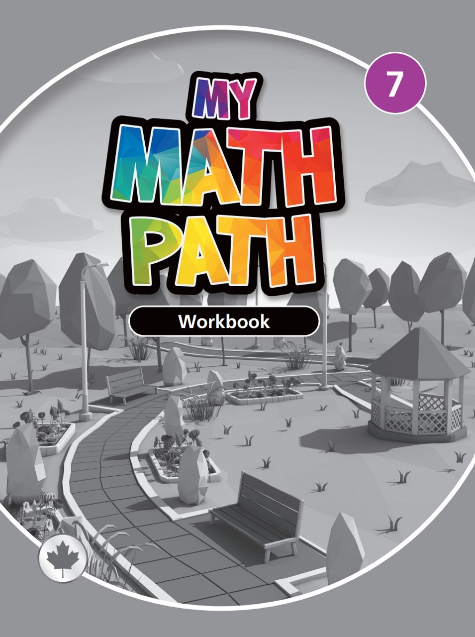 My Math Path Student Workbook Grade 7