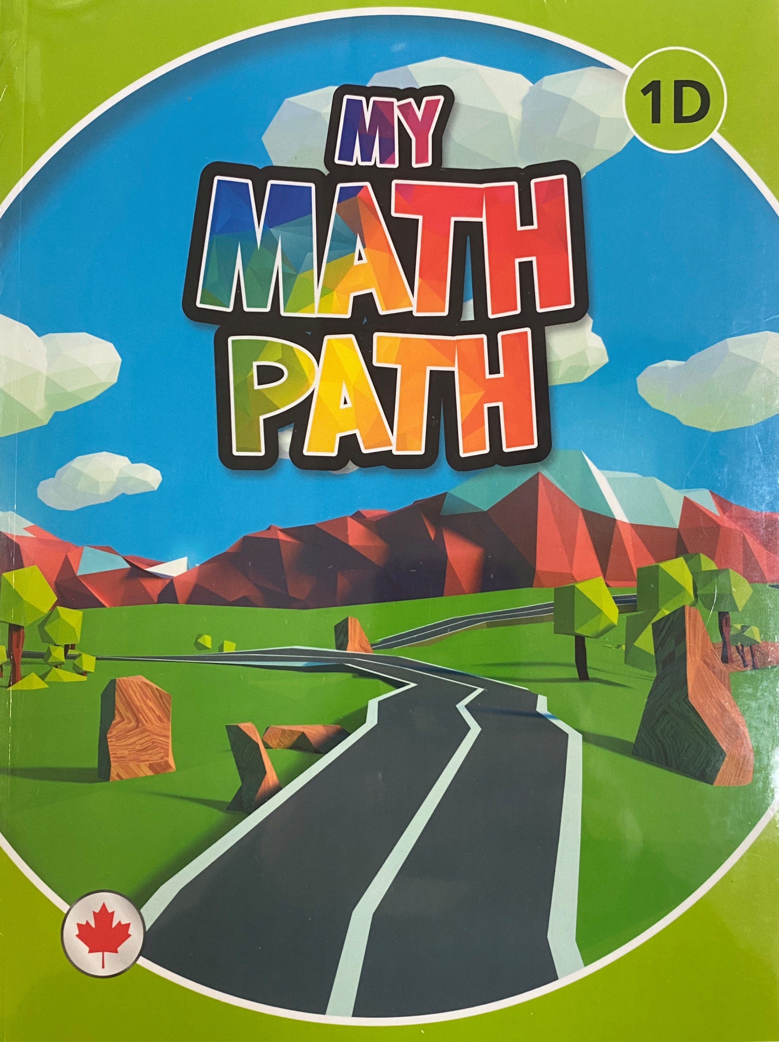 My Math Path: Grade 1 Ontario Print Student Modules A-D