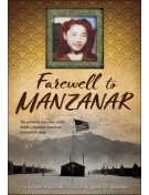 Farewell to Manzanar