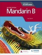 Mandarin B for the IB Diploma Second Edition