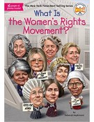 What Is the Women's Rights Movement?