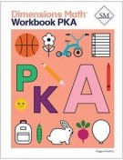Dimensions Math Workbook Pre-KA