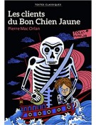 Les clients du Bon Chien Jaune