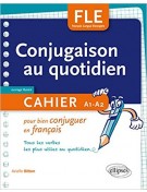 FLE. La conjugaison au quotidien
