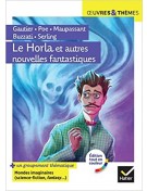 Le Horla et autres nouvelles fantastiques