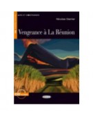 Vengeance a La Reunion + audio