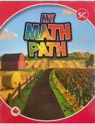 My Math Path: Grade 5 Ontario Print Student Modules A-C