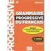 Grammaire progressive du français - Niveau débutant - 3ème édition